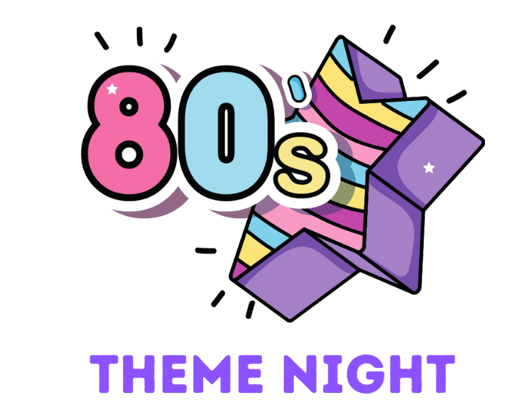 80’s Theme Night