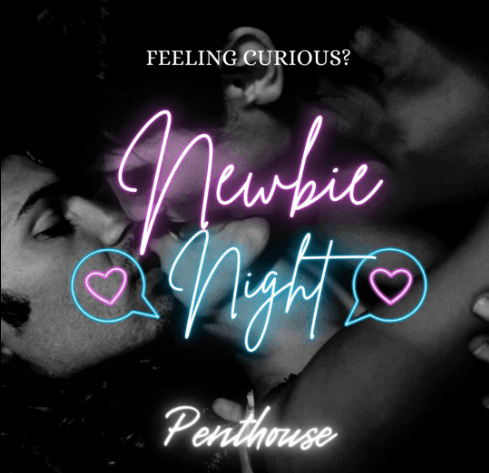 Feeling Curious? Newbie Night