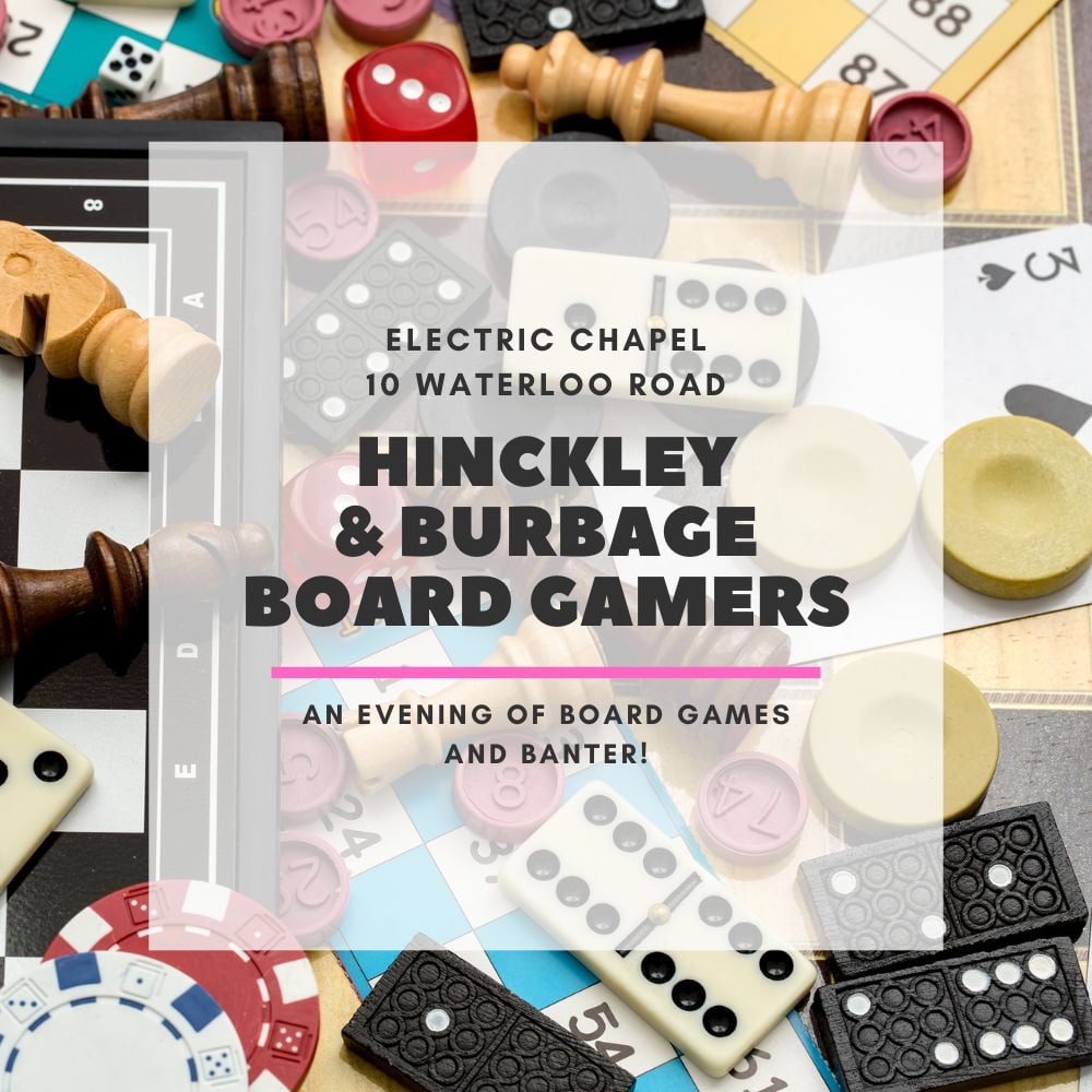 Hinckley & Burbage Board Gamers