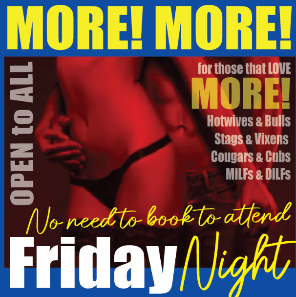 MORE! MORE!