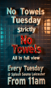 No Towels Tuesday