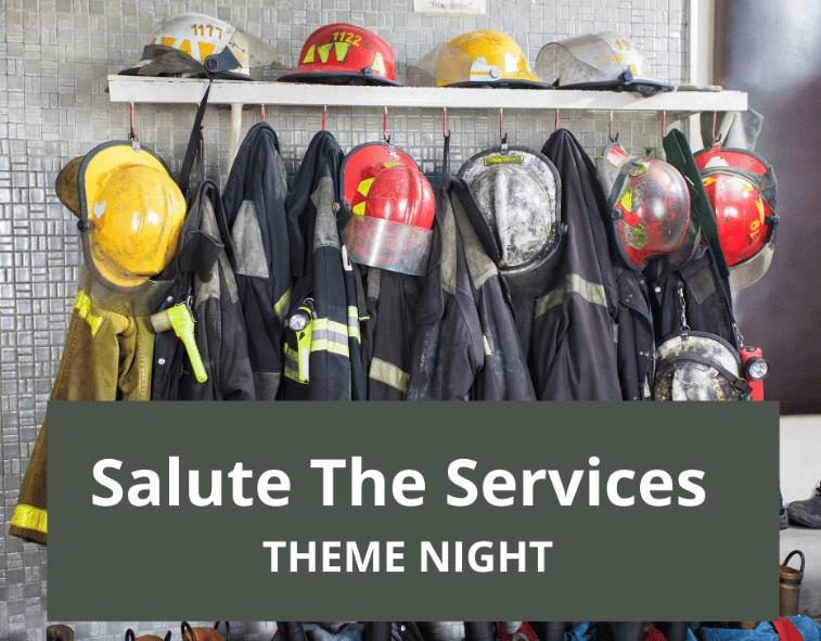 Salute the Services – Theme Night