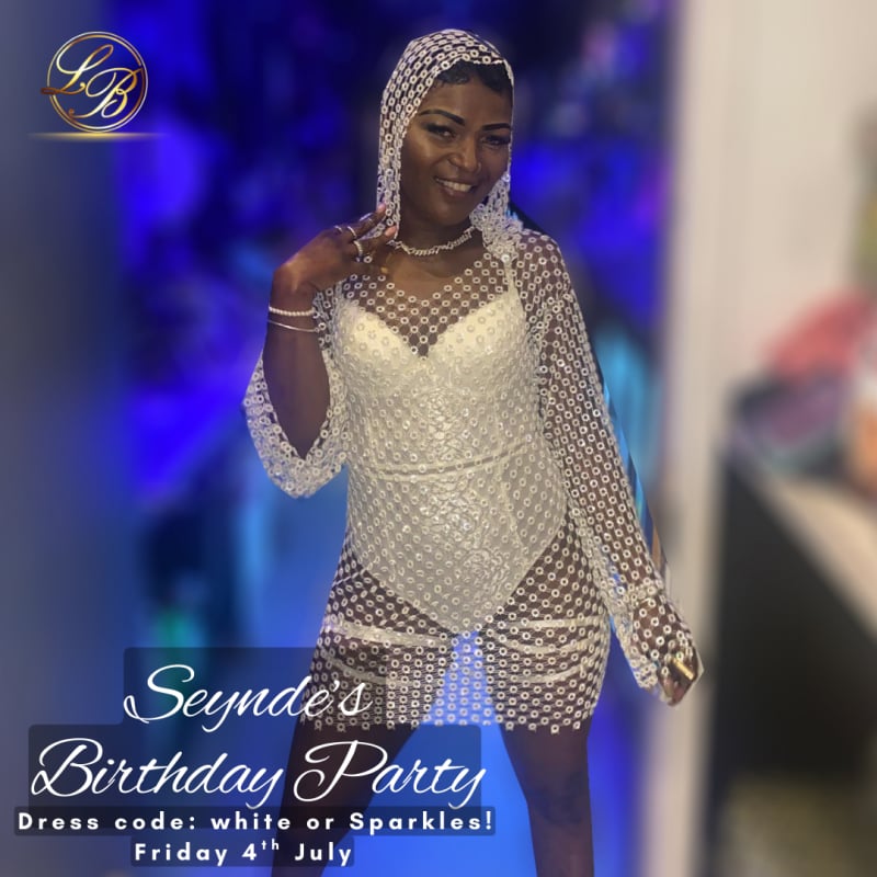 SEYNDY’S B’DAY – YOU’RE ALL INVITED!