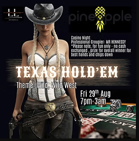 Texas Hold Em: Wild, Wild West! Casino Night...