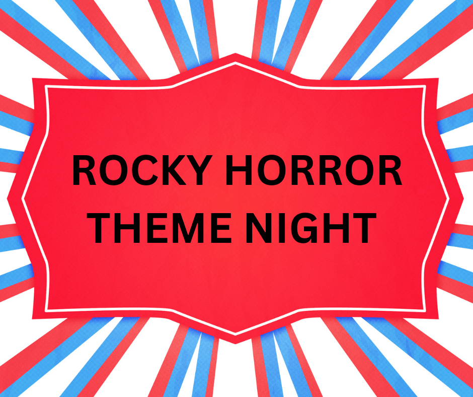 Rocky Horror Theme Night