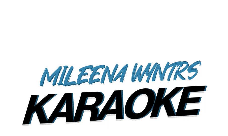 Mileena Wyntrs Karaoke