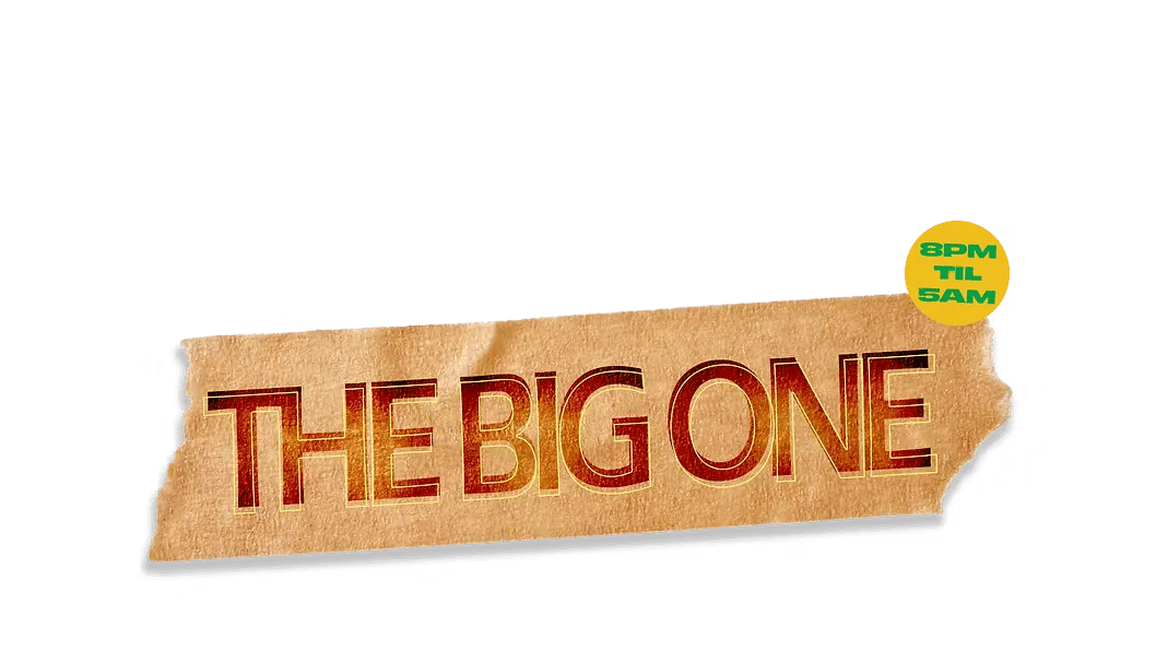 THE BIG ONE