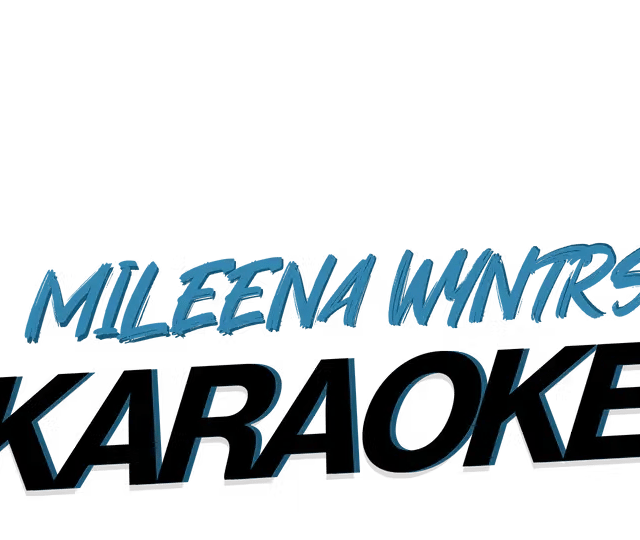 Mileena Wyntrs Karaoke